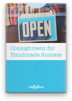 Consignment selling for maker success eBook cover